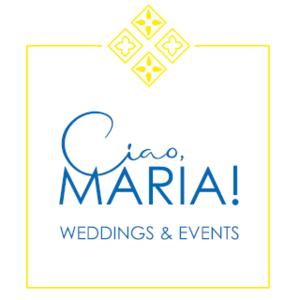 Ciao, Maria! Weddings & Events