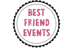 Best Friend Events